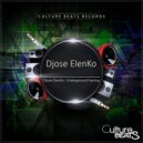 Djose Elenko - Underground Feeling (Original Mix)