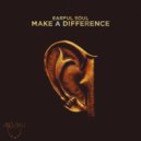 Earful Soul - Make A Difference (Original Mix)