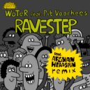 WoTeR, Pit Voorhees - Ravestep
