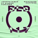 JOSEPH JAMES (IRL) ft. Sinéad Furlong - Whatever Happens (Original Mix)