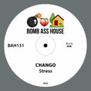 Chango - Stress (Original Mix)