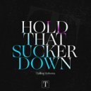 Tjalling Reitsma - Hold That Sucker Down
