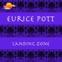 Eurice Pott - Landing Zone (Original mix)