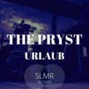 The Pryst - Urlaub (Radio edit)