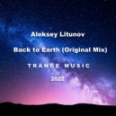 Aleksey Litunov - Back to Earth (Original Mix)