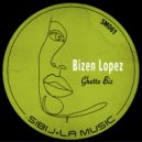 Bizen Lopez - Ghetto Biz (Original Mix)