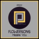 Flowersons - Missing You (Original Mix)