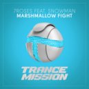 7ROSES & Snowman - Marshmallow Fight (Extended Mix)