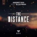 Andrey Exx, Ellis Miah - The Distance (Original Mix)