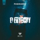 Pushkarev - Say Hey (Everybody) (Radio Edit)