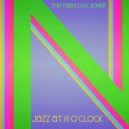 The Fabulous Joker - Jazz at 8 o'clock