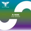 M. Mann - The Waves (Extended Mix)