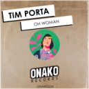 Tim Porta - Oh Woman (Radio Edit)