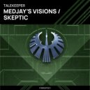 Talekeeper - Medjay\'s Visions (Original Mix)