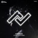 Hypernoxx - Lose Your Mind (Original Mix)