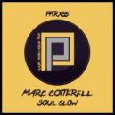 Marc Cotterell - Soul Glow (Digital Love Mix)