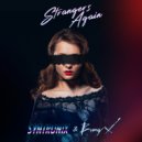Syntronix & Bunny X - Strangers Again