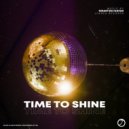 Sebastien Fanfan - Time To Shine (Original Mix)