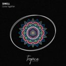 Siwell - Come Together (Original Mix)