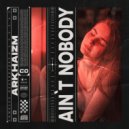 Arkhaizm - Ain\'t Nobody (Original Mix)