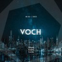 Voch - Graal Radio Faces (18.02.2022) ()