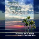 Dr. House - Ibiza Chill Lounge