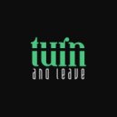 Igor Pumphonia - Turn And Leave