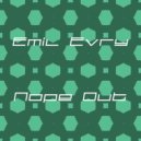 Emil Evry - Nope Out (Radio Edit)
