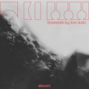 Ken Aoki - Shade666 (Original Mix)