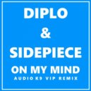 Diplo, SIDEPIECE - On My Mind