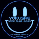Yokushe - Dark Blue Moon (Original Mix)