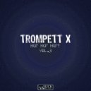 Trompett X - Hop 3 Beat 05 (DJ Tool)