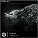 J2, YAKFUU - Fast and Loud (Original Mix)