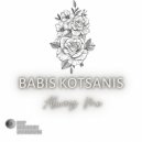 Babis Kotsanis - Always Me (Original Mix)