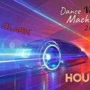 Vadim Clark - Dance Machine\'Vol.1 (HOUSE) (mix)