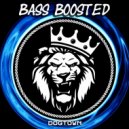 Bass Boosted - Dogtown (Original Mix)
