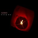 XLR:840 - Keep Me