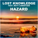 Lost Knowledge Feat. Matt Lorentzen - Hazard (Division 4 Remix)