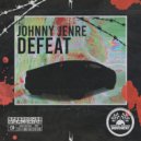 Johnny Jenre - Defeat (Original Mix)