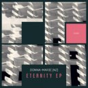 Donna-Marie (NZ) - Eternity (Original Mix)