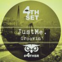JustMe. - Groovin\' (Original Mix)