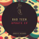 BAD TECH - Break Computer (Extended Mix)