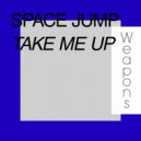 Space Jump - Take Me Up (Extended Mix)