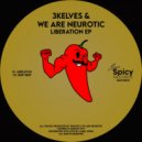 3kelves, We Are Neurotic - Beep Beep (Original Mix)