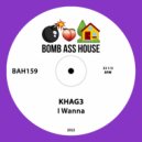 KHAG3 - I Wanna