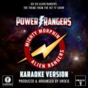 Urock Karaoke - Go Go Alien Rangers (From "Power Rangers Mighty Morphin Alien Rangers")