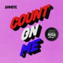 Ammoye  - Count On Me (Natural High Music Remix)