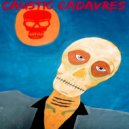 Caustic Cadavres - Whiskey Sunrise