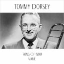 Tommy Dorsey - Marie