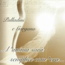Stefano Palladini & Nazario Gargano - Mi nasconda la notte e il dolce vento ()